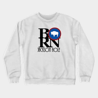 BORN Jackson Hole Crewneck Sweatshirt